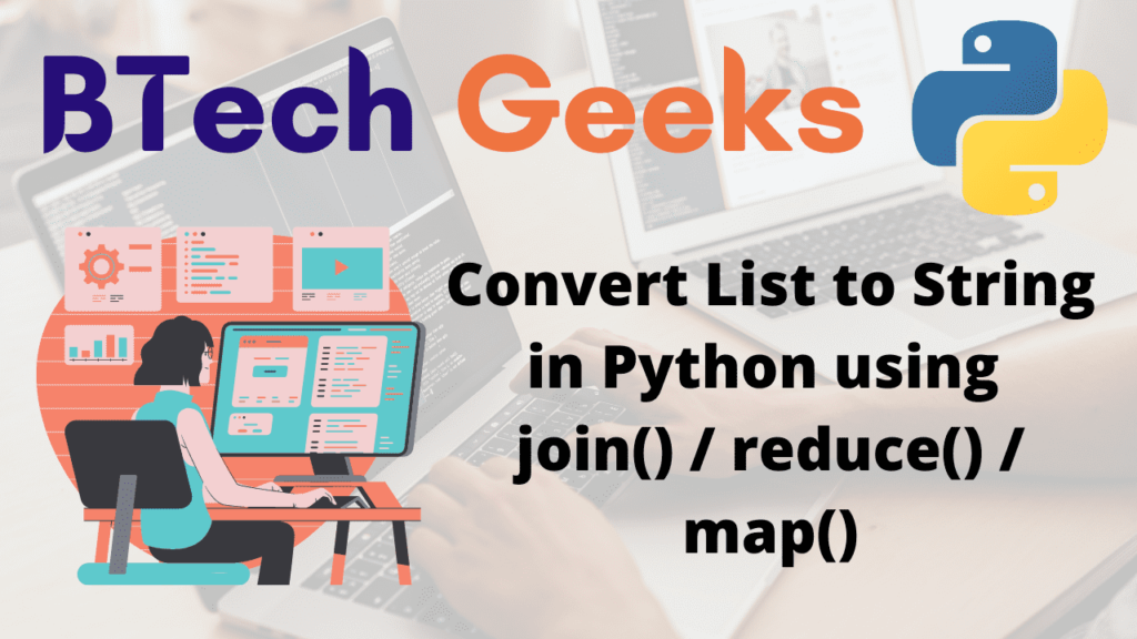 Convert List to String in Python using join() reduce() map()