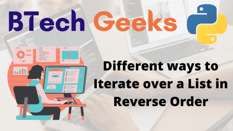 Python : Different ways to Iterate over a List in Reverse Order ...