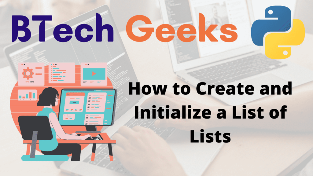 How to Create and Initialize a List of Lists