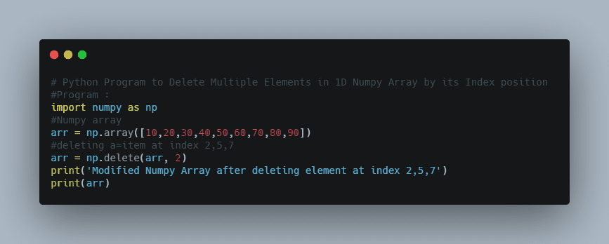 Python Program to Delete Multiple Elements in 1D Numpy Array by its Index position