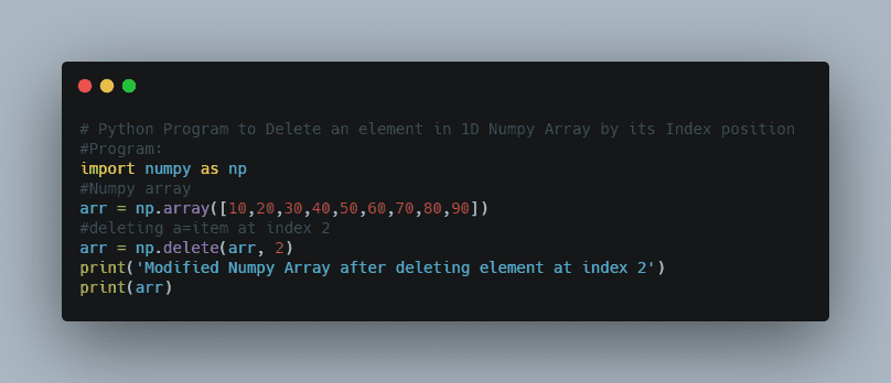 Python Program to Delete an element in 1D Numpy Array by its Index position