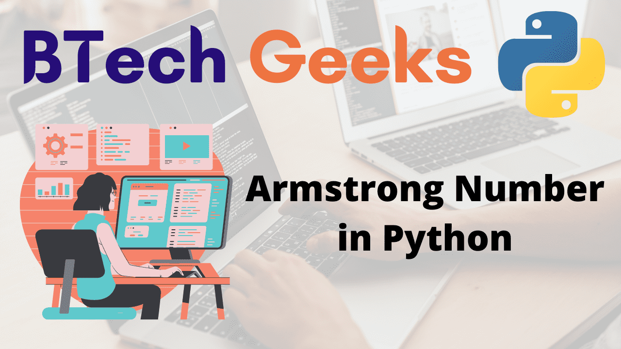 Python Program to Check Armstrong Number - Python Programs