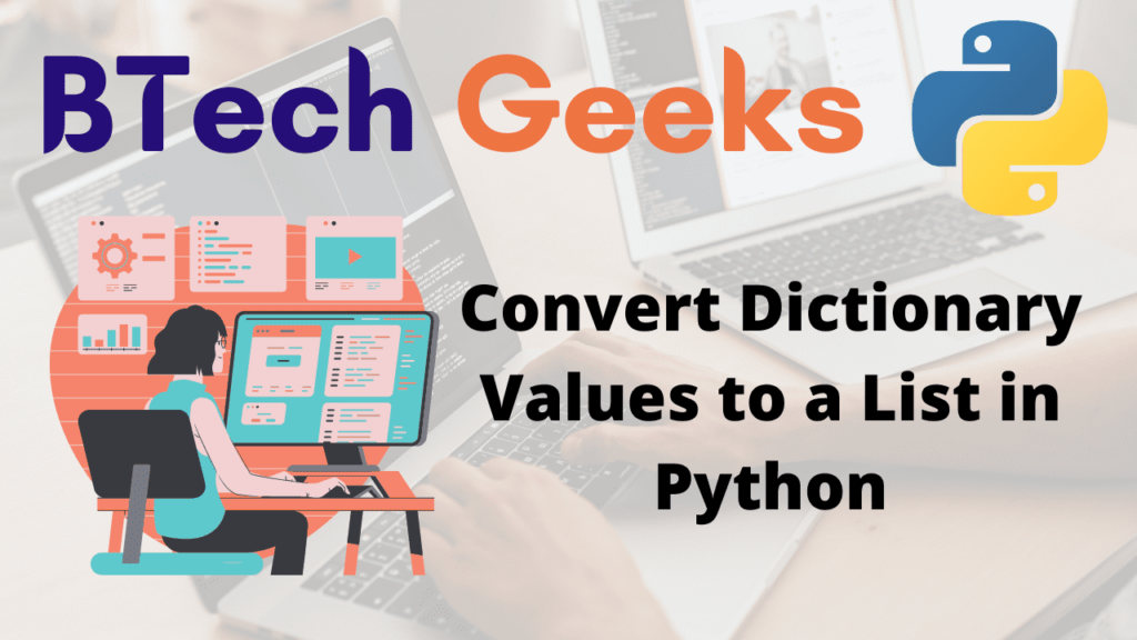 Convert Dictionary Values to a List in Python