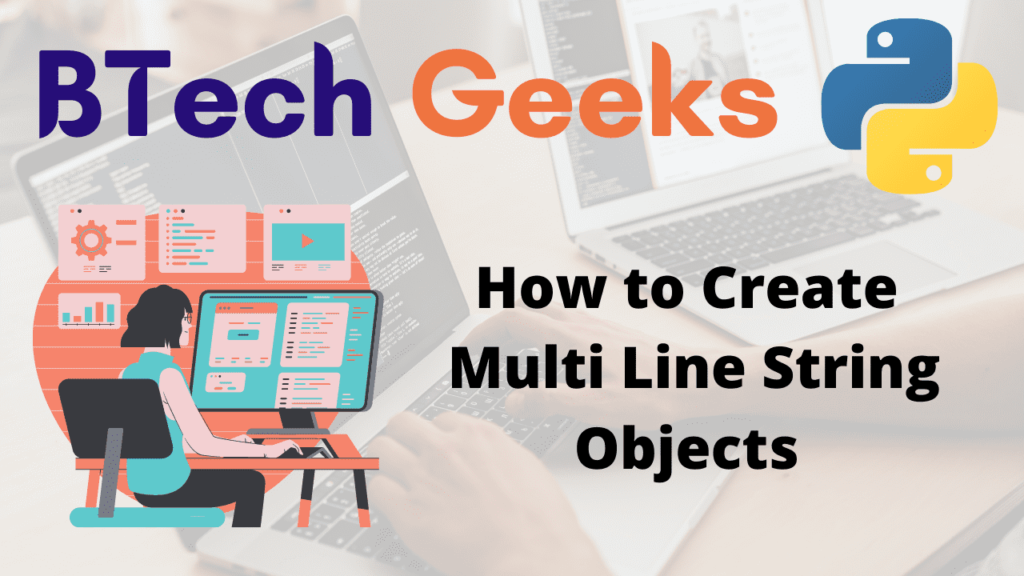 How to Create Multi Line String Objects