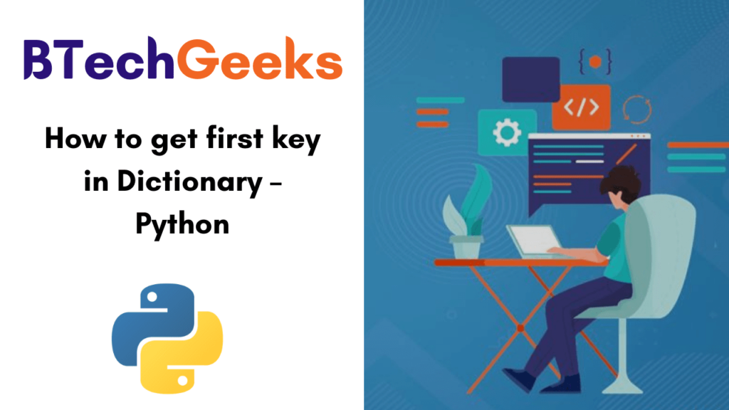 How to get first key in Dictionary – Python