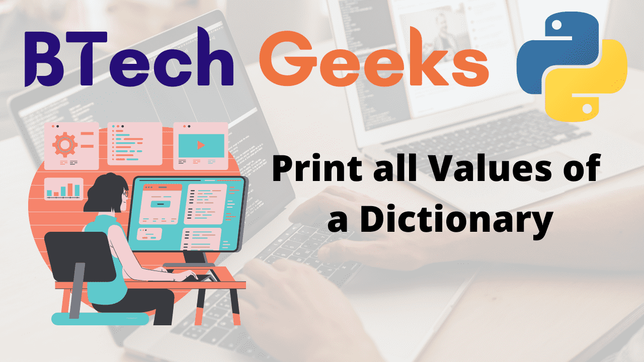 Python: Print all Values of a Dictionary - Python Programs