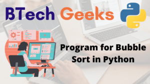 Python Program for Bubble Sort - Python Programs image.