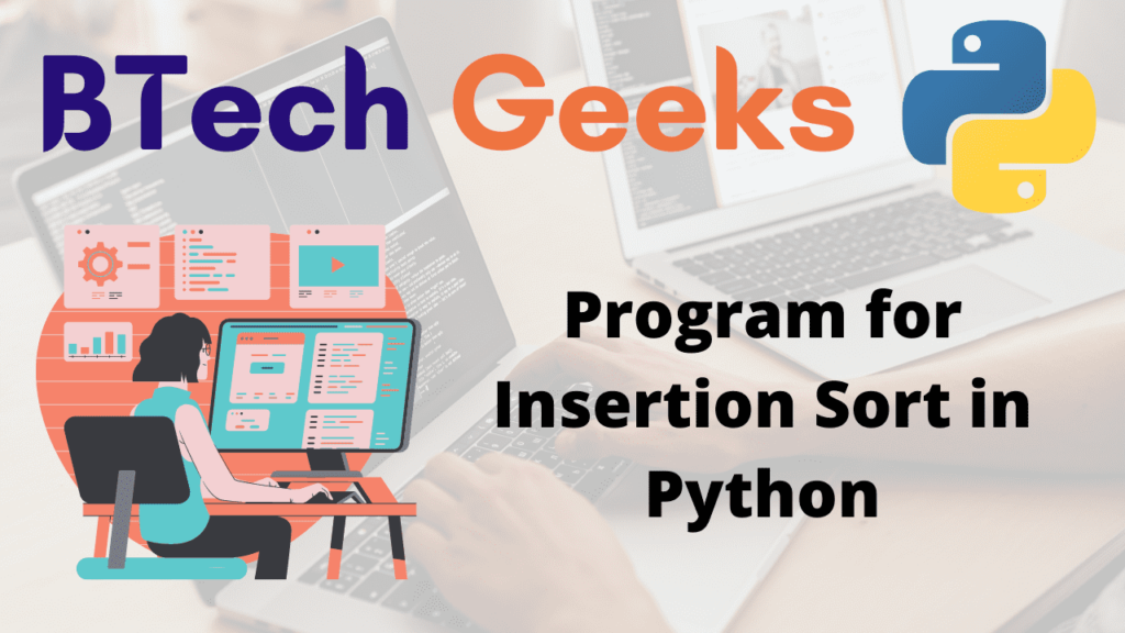 Program for Insertion Sort in Python