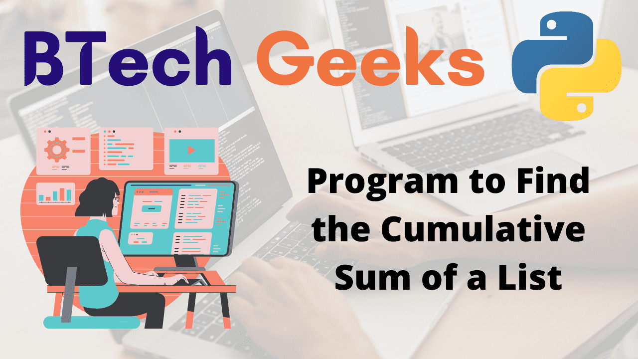 Python Program to Find the Cumulative Sum of a List using Different ...