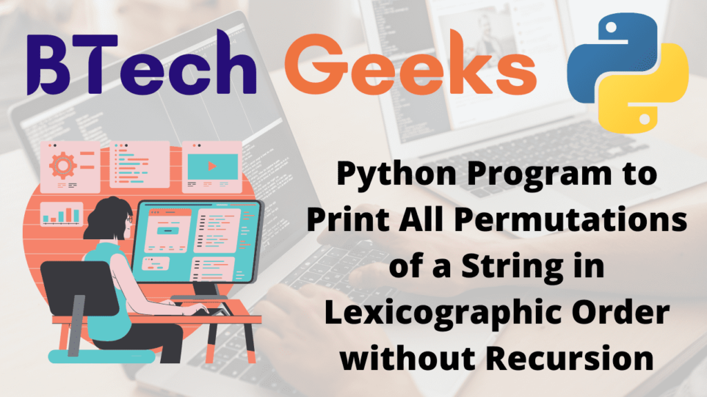 Python Program to Print All Permutations of a String in Lexicographic Order without Recursion