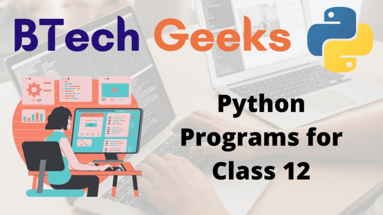 Python Programs for Class 12 | Python Practical Programs for Class 12 ...
