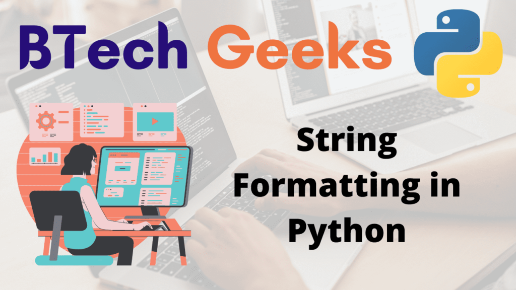 String Formatting in Python