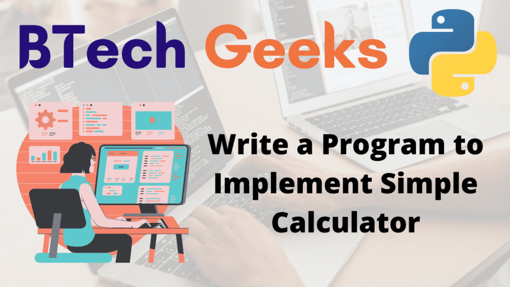 Write a Program to Implement Simple Calculator