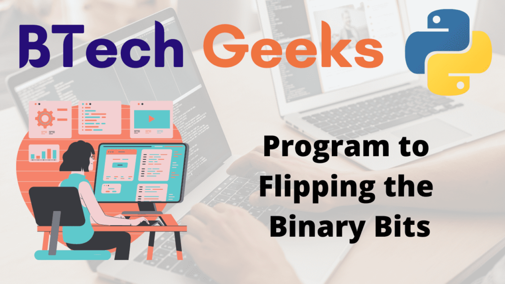 Program to Flipping the Binary Bits