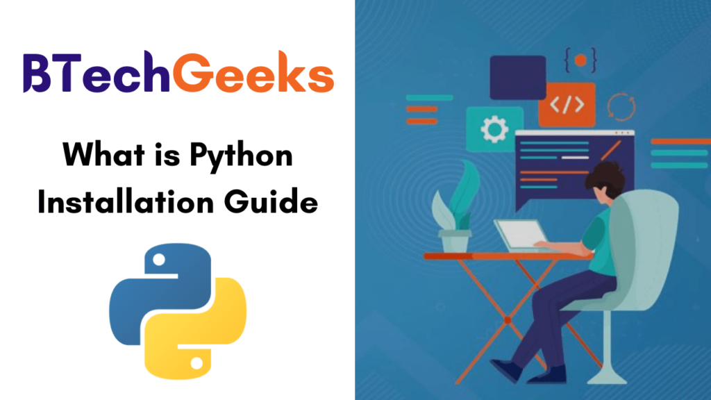 What is Python Installation Guide