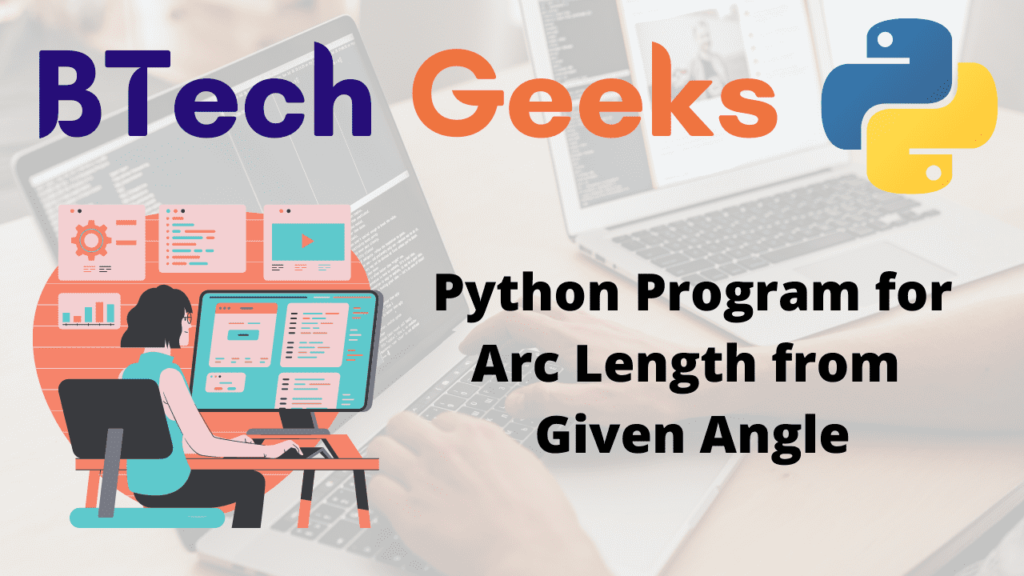 Program for Arc Length from Given Angle